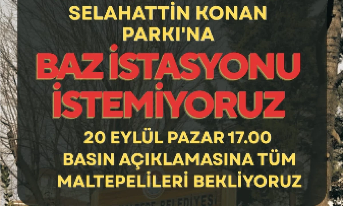 Halet Ataş: Selahattin KONAN Parkına Baz İstasyonu İstemiyoruz!